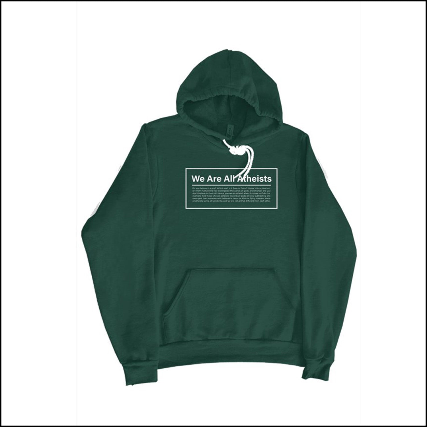 WE ARE ALL ATHEISTS - HOODIE