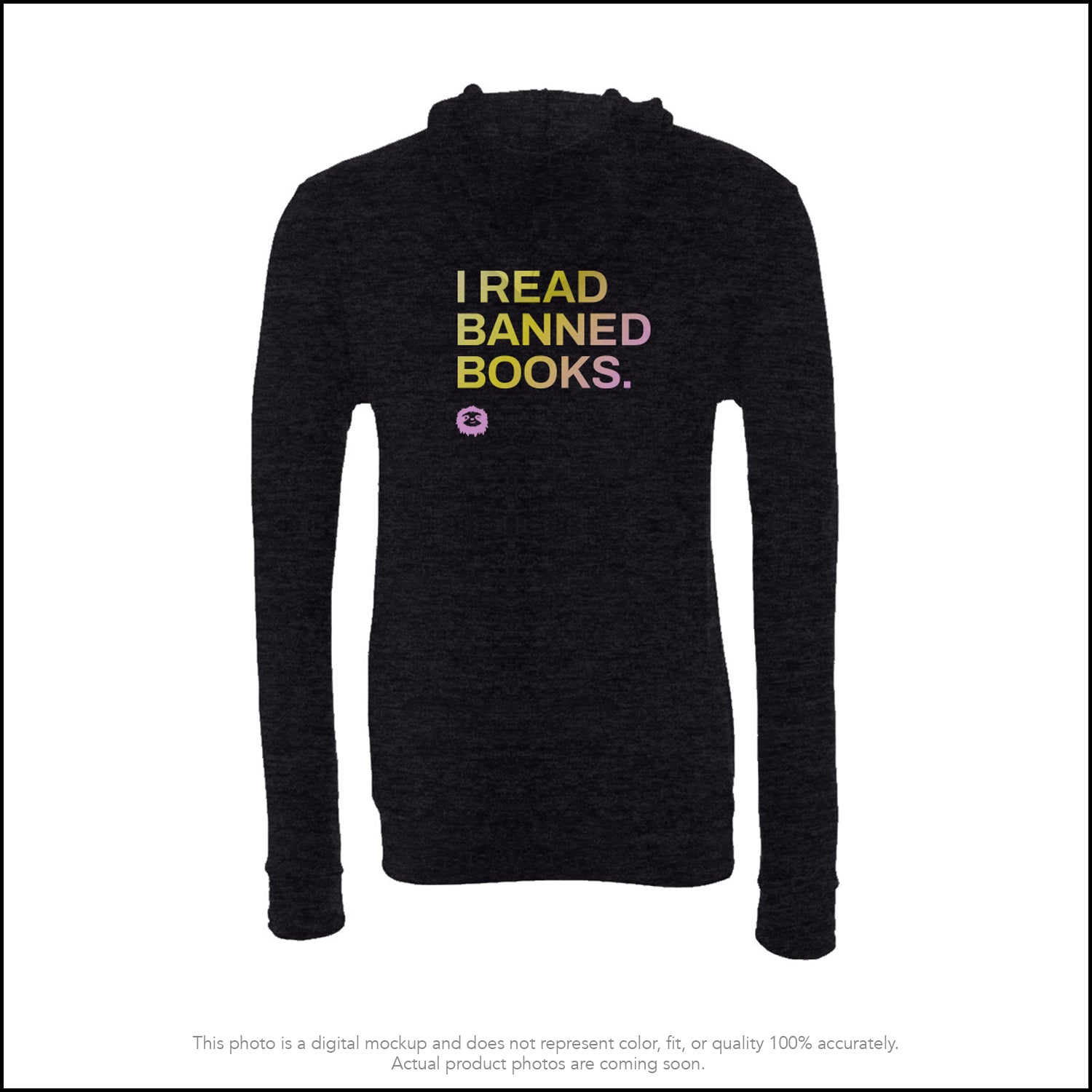 I READ BANNED BOOKS - HOODIE