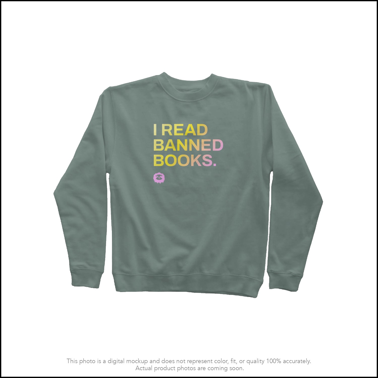 I READ BANNED BOOKS - SWEATSHIRT