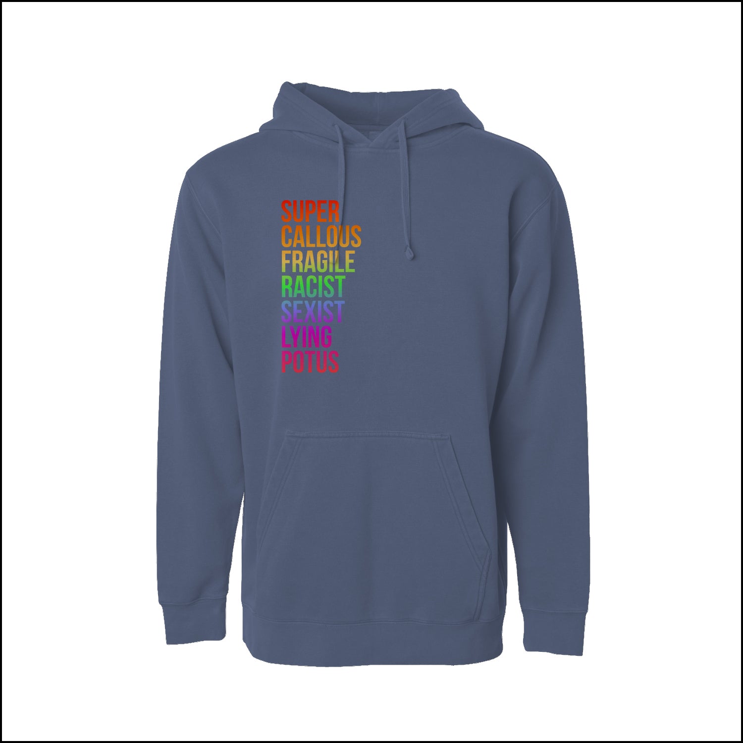 SUPER CALLOUS - HOODIE