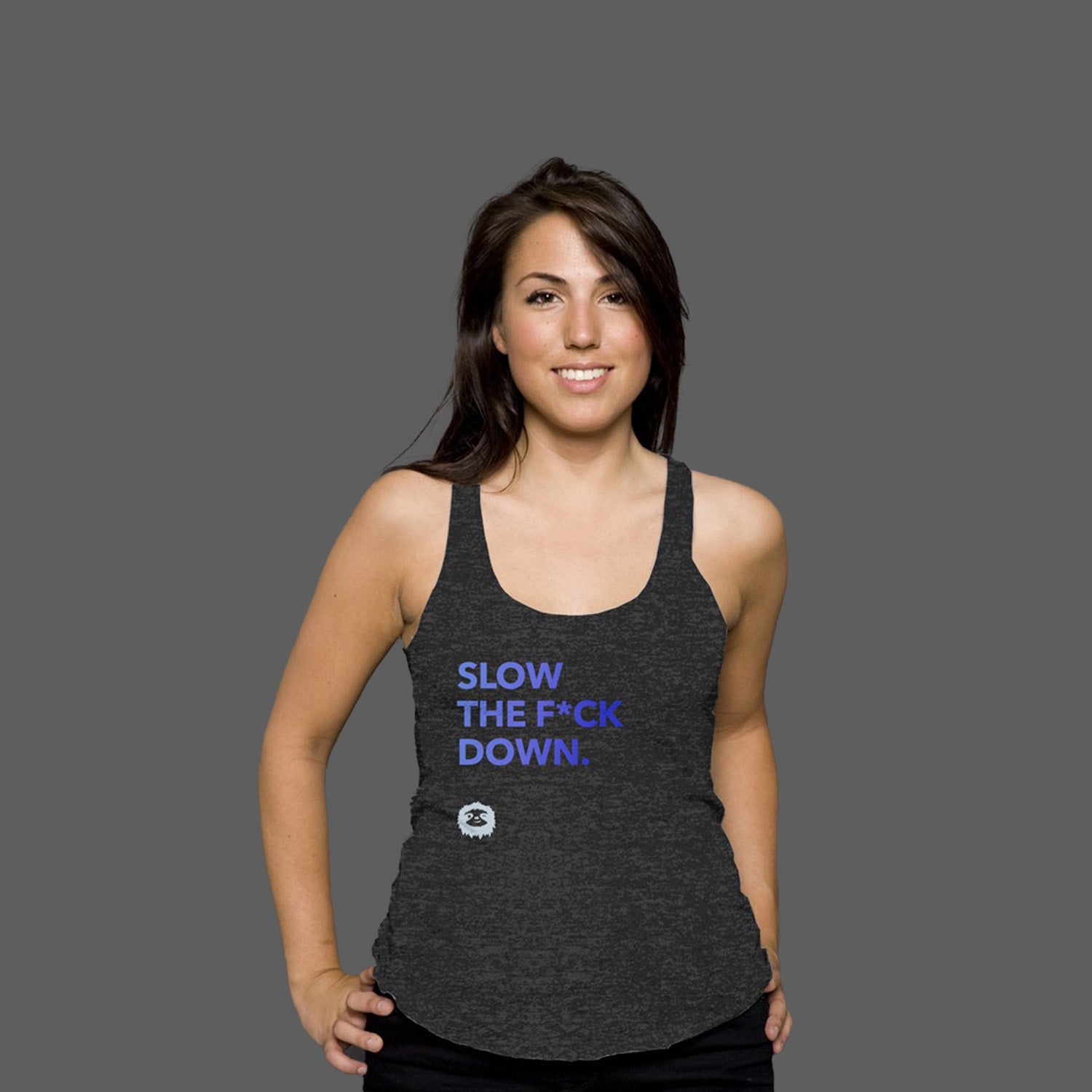 SLOW DOWN - RACERBACK TANK