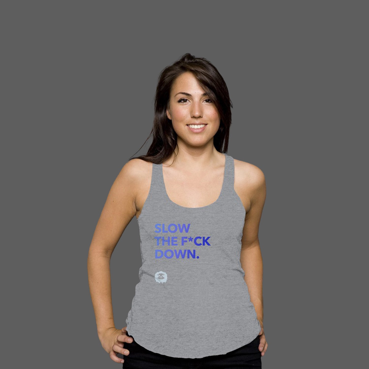 SLOW DOWN - RACERBACK TANK