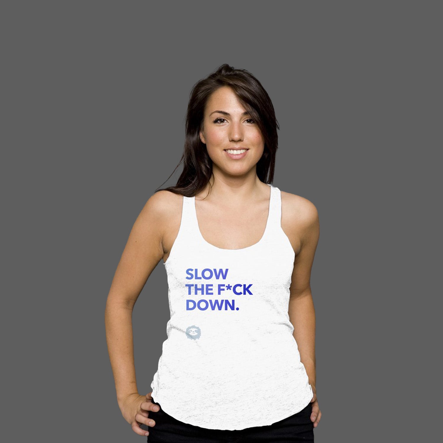 SLOW DOWN - RACERBACK TANK