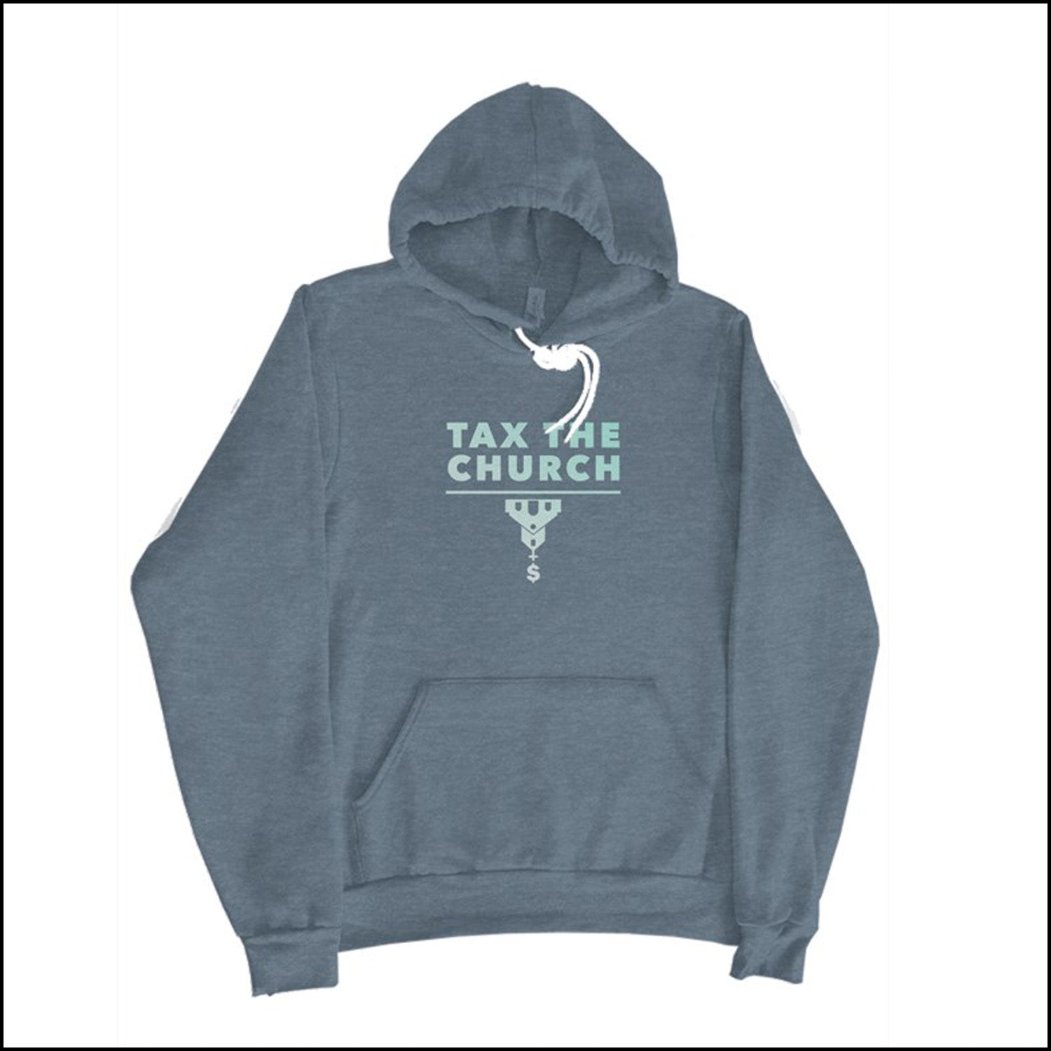 TAX THE CHURCH - HOODIE