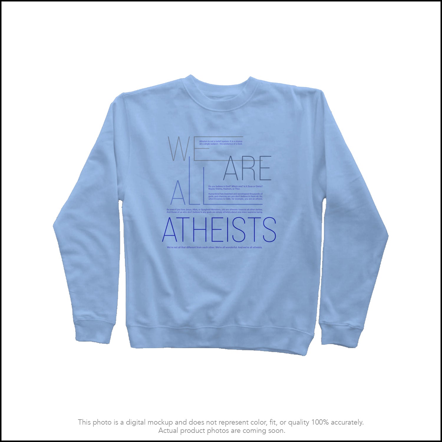 ALL ATHEISTS - SWEATSHIRT