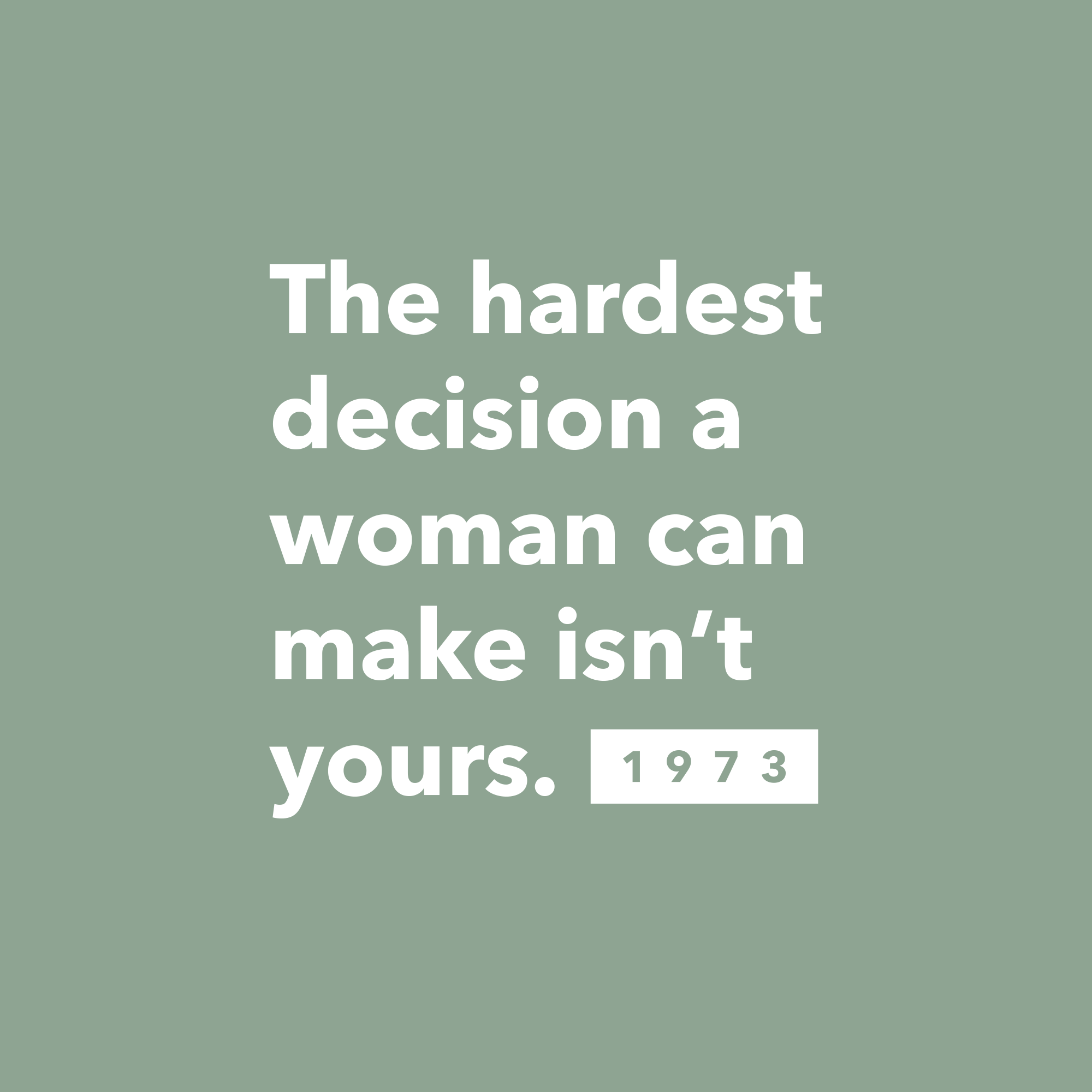 PRO ROE (DECISION) - T-SHIRT